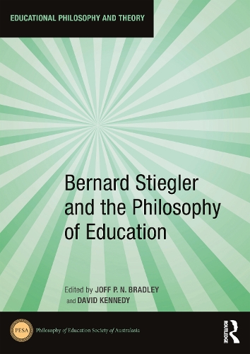 Паперова книга «Bernard Stiegler and the Philosophy of Education» - фото №1