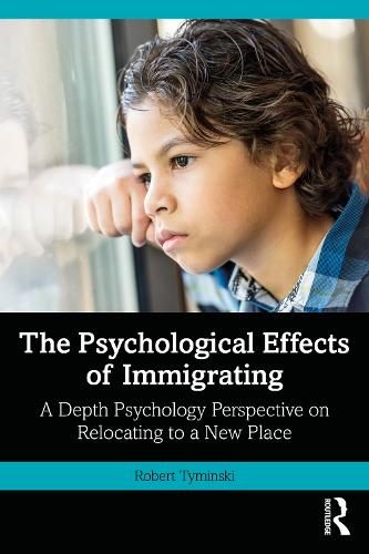 Паперова книга «The Psychological Effects of Immigrating: A Depth Psychology Perspective on Relocating to a New Place», автор Роберт Тимінський - фото №1