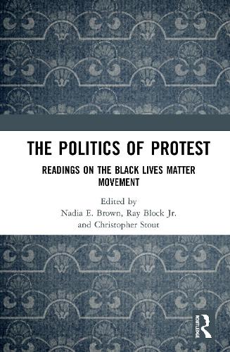 Бумажная книга «The Politics of Protest: Readings on the Black Lives Matter Movement» - фото №1