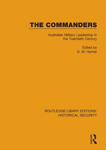 Бумажная книга «The Commanders: Australian Military Leadership in the Twentieth Century» - фото №1