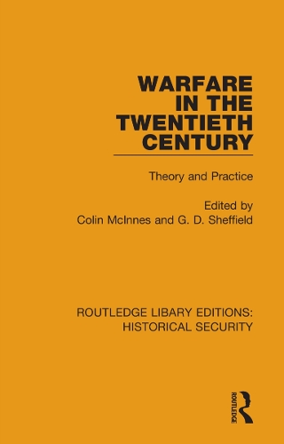 Бумажная книга «Warfare in the Twentieth Century: Theory and Practice» - фото №1