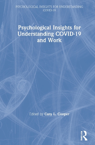 Бумажная книга «Psychological Insights for Understanding COVID-19 and Work» - фото №1