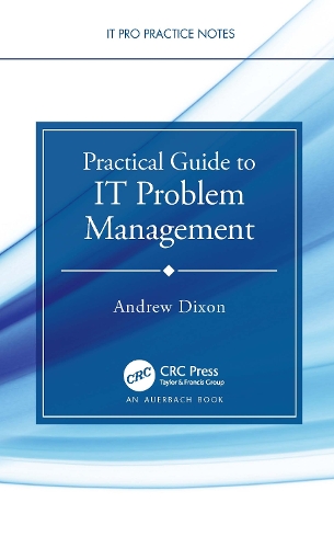[object Object] «Practical Guide to IT Problem Management», автор Ендрю Діксон - фото №1