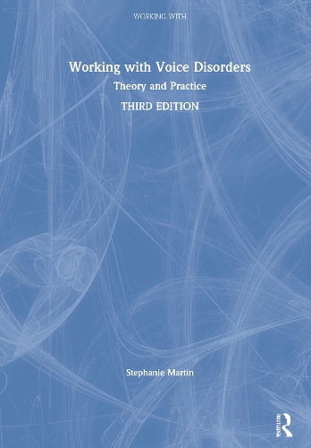[object Object] «Working with Voice Disorders: Theory and Practice», автор Стефані Мартін - фото №1