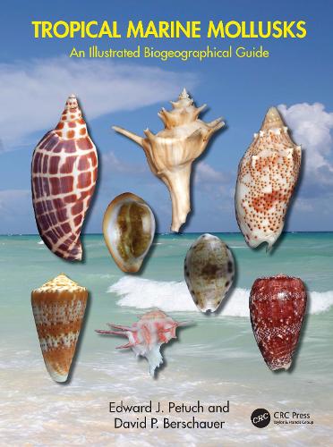 Паперова книга «Tropical Marine Mollusks: An Illustrated Biogeographical Guide», авторів Девід П. Бершауер, Едвард Дж. Петух - фото №1