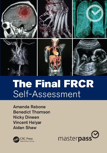[object Object] «The Final FRCR: Self-Assessment», авторов Эйдан Шоу, Аманда Рабоне, Бенедикт Томсон, Ники Дайнин, Винсент Хельяр - фото №1