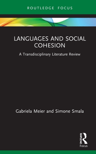 Бумажная книга «Languages and Social Cohesion: A Transdisciplinary Literature Review», авторов Габриэла Майер, Симона Смала - фото №1