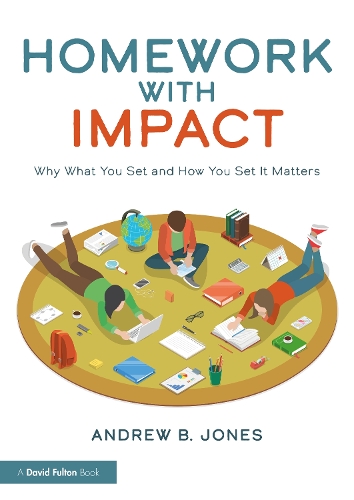 Бумажная книга «Homework with Impact: Why What You Set and How You Set It Matters», автор Эндрю Б. Джонс - фото №1