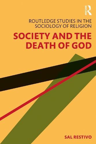 Бумажная книга «Society and the Death of God», автор Сал Рестиво - фото №1