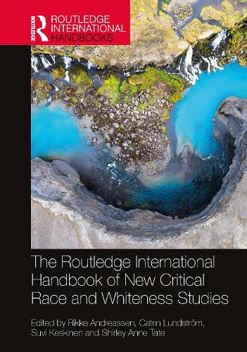Бумажная книга «The Routledge International Handbook of New Critical Race and Whiteness Studies» - фото №1