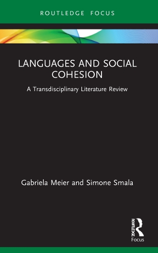 Бумажная книга «Languages and Social Cohesion: A Transdisciplinary Literature Review», авторов Габриэла Майер, Симона Смала - фото №1