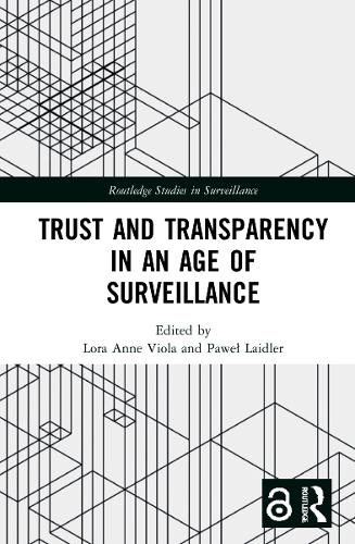 Бумажная книга «Trust and Transparency in an Age of Surveillance» - фото №1
