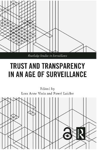 Паперова книга «Trust and Transparency in an Age of Surveillance» - фото №1
