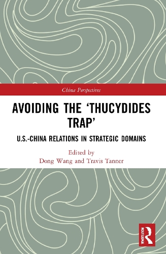 Бумажная книга «Avoiding the ‘Thucydides Trap’: U.S.-China Relations in Strategic Domains» - фото №1