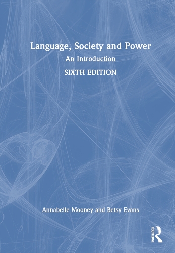 [object Object] «Language, Society and Power: An Introduction», авторов Аннабель Муни, Бетси Эванс - фото №1