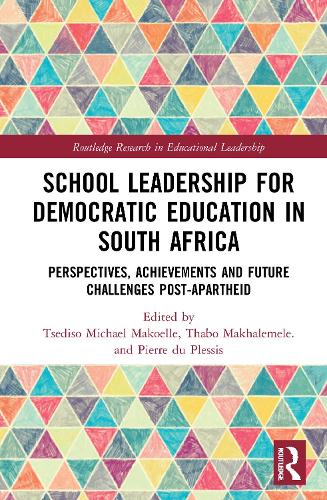Бумажная книга «School Leadership for Democratic Education in South Africa: Perspectives, Achievements and Future Challenges Post-Apartheid» - фото №1