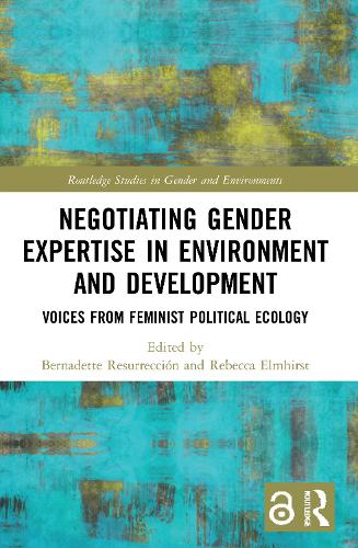 Бумажная книга «Negotiating Gender Expertise in Environment and Development: Voices from Feminist Political Ecology» - фото №1