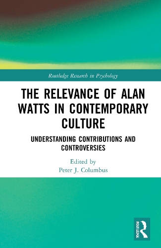 Бумажная книга «The Relevance of Alan Watts in Contemporary Culture: Understanding Contributions and Controversies» - фото №1