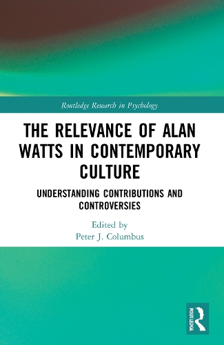 Бумажная книга «The Relevance of Alan Watts in Contemporary Culture: Understanding Contributions and Controversies» - фото №1