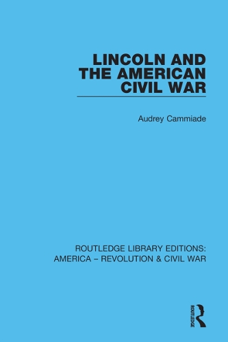 Паперова книга «Lincoln and the American Civil War», автор Одрі Камміаде - фото №1
