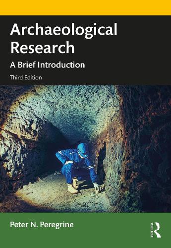 Бумажная книга «Archaeological Research: A Brief Introduction», автор Питер Перегрин - фото №1