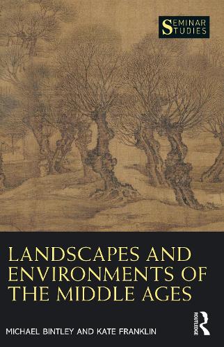 [object Object] «Landscapes and Environments of the Middle Ages», авторов Кейт Франклин, Майкл Бинтли - фото №1