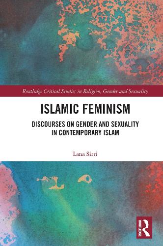 Паперова книга «Islamic Feminism: Discourses on Gender and Sexuality in Contemporary Islam», автор Лана Сіррі - фото №1
