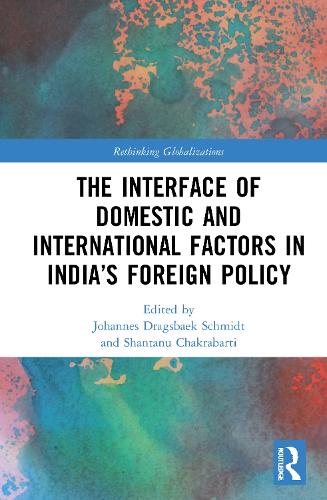 Бумажная книга «The Interface of Domestic and International Factors in India’s Foreign Policy» - фото №1