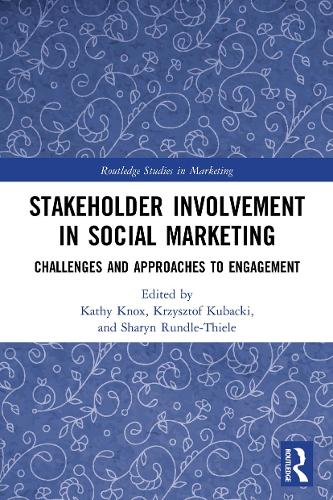 Паперова книга «Stakeholder Involvement in Social Marketing: Challenges and Approaches to Engagement» - фото №1