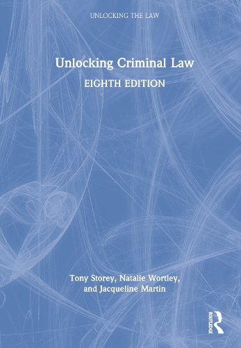 Бумажная книга «Unlocking Criminal Law», авторов Жаклин Мартин, Натали Уортли, Тони Стори - фото №1