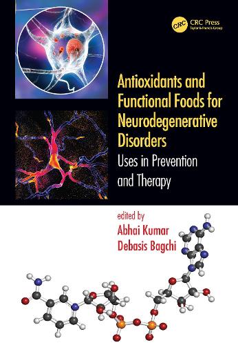 Паперова книга «Antioxidants and Functional Foods for Neurodegenerative Disorders: Uses in Prevention and Therapy» - фото №1