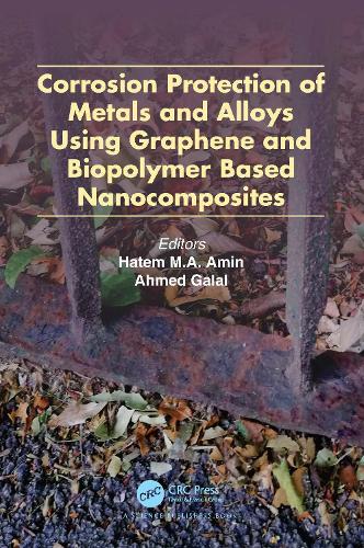 Паперова книга «Corrosion Protection of Metals and Alloys Using Graphene and Biopolymer Based Nanocomposites» - фото №1
