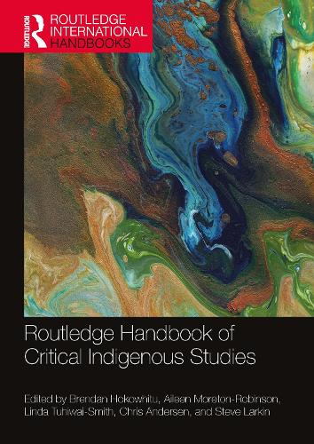 Бумажная книга «Routledge Handbook of Critical Indigenous Studies» - фото №1