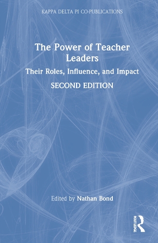 Бумажная книга «The Power of Teacher Leaders: Their Roles, Influence, and Impact» - фото №1
