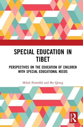 Бумажная книга «Special Education in Tibet: Perspectives on the Education of Children with Special Educational Needs», авторов Бу Ционг, Милонь Потмешил - фото №1