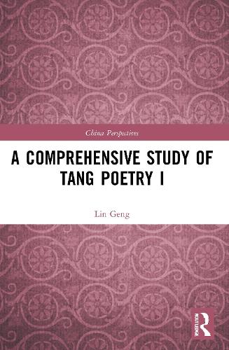 Паперова книга «A Comprehensive Study of Tang Poetry I», автор Лін Генг - фото №1