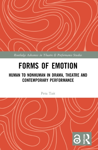Бумажная книга «Forms of Emotion: Human to Nonhuman in Drama, Theatre and Contemporary Performance», автор Пета Тейт - фото №1