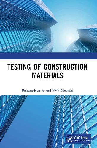 Паперова книга «Testing of Construction Materials», авторів Бахурудін А, П.В.П. Мурті - фото №1