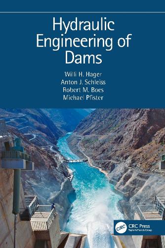 Паперова книга «Hydraulic Engineering of Dams», авторів Антон Й. Шляйс, Майкл Пфістер, Роберт М. Боес, Віллі Х. Хаґер - фото №1