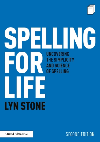 Бумажная книга «Spelling for Life: Uncovering the Simplicity and Science of Spelling», автор Лин Стоун - фото №1