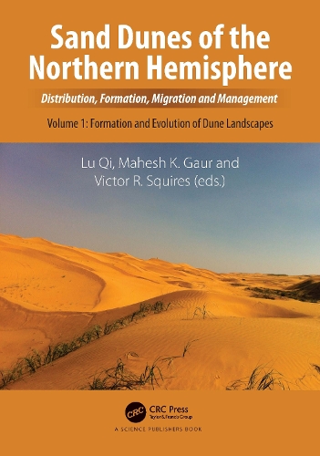 Бумажная книга «Sand Dunes of the Northern Hemisphere: Distribution, Formation, Migration and Management, Volume 1» - фото №1