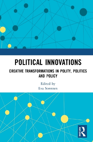 Бумажная книга «Political Innovations: Creative Transformations in Polity, Politics and Policy» - фото №1