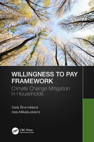 Паперова книга «Willingness to Pay Framework: Climate Change Mitigation in Households», авторів Аста Мікалаускене, Даля Штреймікіене - фото №1