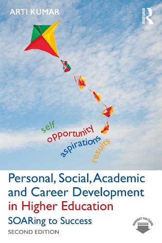 [object Object] «Personal, Social, Academic and Career Development in Higher Education: SOARing to Success», автор Арти Кумар - фото №1