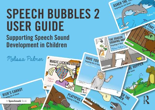 Бумажная книга «Speech Bubbles 2 User Guide: Supporting Speech Sound Development in Children», автор Мелисса Палмер - фото №1
