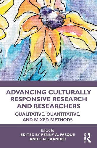 Бумажная книга «Advancing Culturally Responsive Research and Researchers: Qualitative, Quantitative, and Mixed Methods» - фото №1