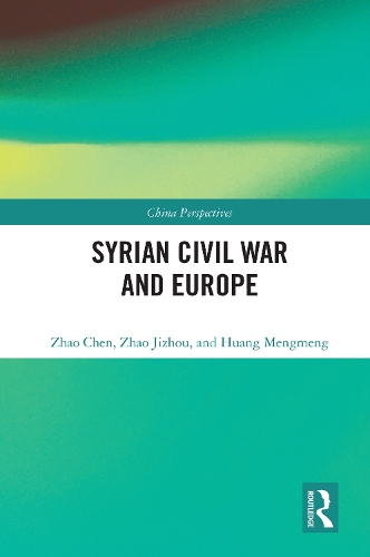 Бумажная книга «Syrian Civil War and Europe», авторов Хуан Мэнмэн, Чжао Чэнь, Чжао Цзичжоу - фото №1