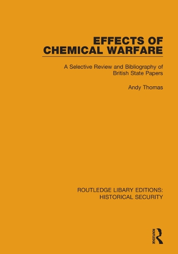 Паперова книга «Effects of Chemical Warfare: A Selective Review and Bibliography of British State Papers», авторів Енді Томас, Стокгольмський міжнародний інститут дослідження проблем миру - фото №1