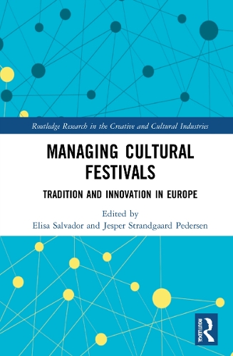 Паперова книга «Managing Cultural Festivals: Tradition and Innovation in Europe» - фото №1