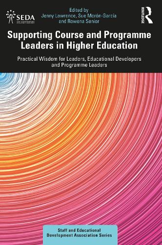 [object Object] «Supporting Course and Programme Leaders in Higher Education: Practical Wisdom for Leaders, Educational Developers and Programme Leaders» - фото №1
